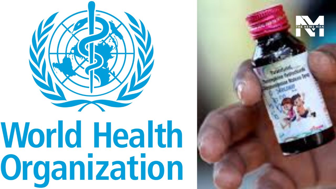 WHO Warns Against Three Cough Syrups in India, Including Coldrif WHO Warns Against Three Cough Syrups in India, Including Coldrif