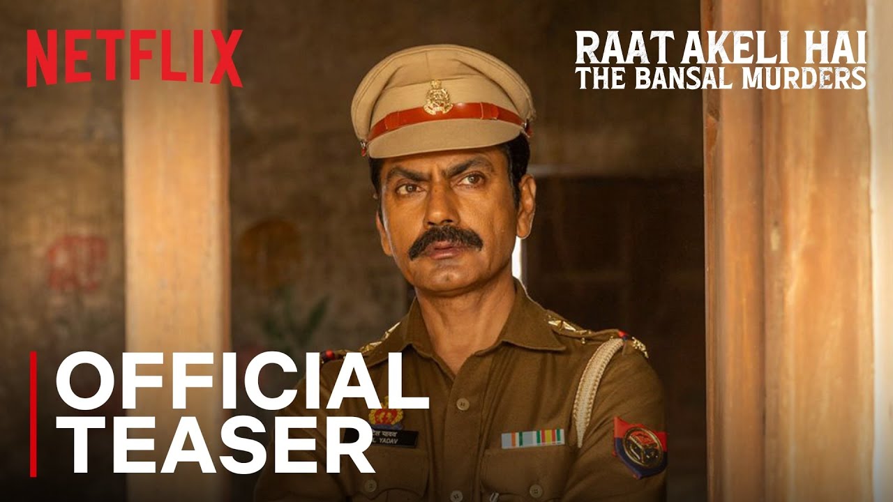 Raat Akeli Hai: The Bansal Murders Teaser: Nawazuddin Siddiqui Sets the Screen Ablaze to Crack the Twisted Case
