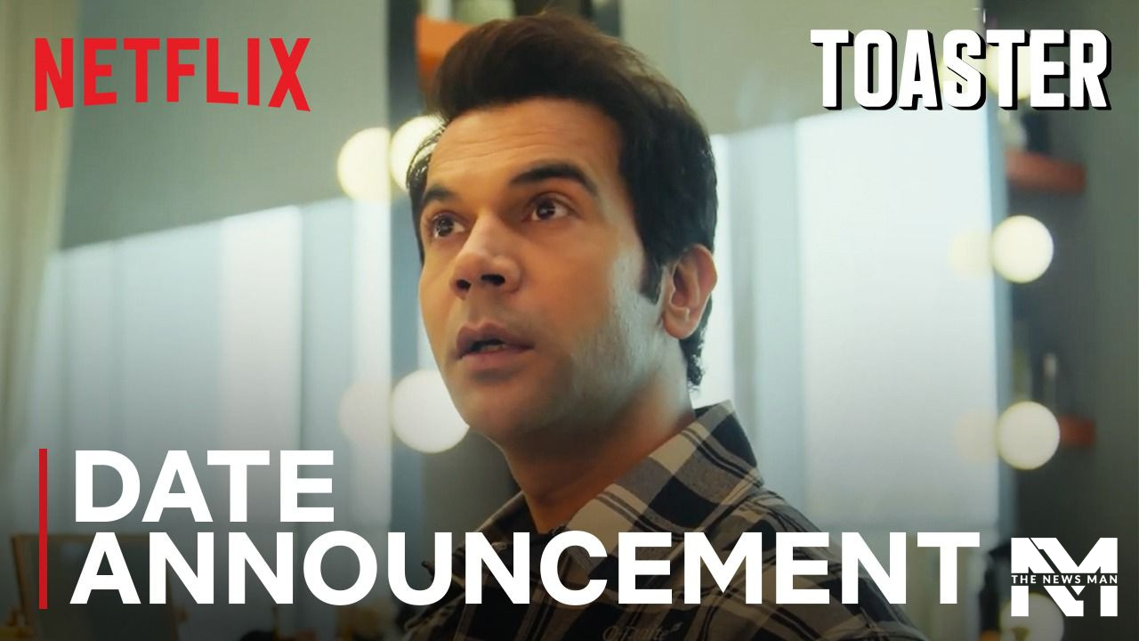 Netflix’s Toaster Featuring Rajkummar Rao, Sanya Malhotra to Stream From THIS Date, Take a Look at its Teaser!